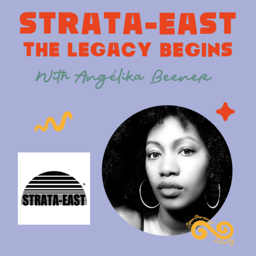 Strata-East: The Legacy Begins Strata-East: The Legacy Begins