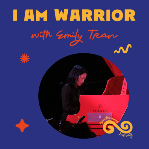 I AM WARRIOR - Emily Tran