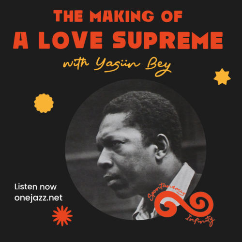 The Making Of A Love Supreme